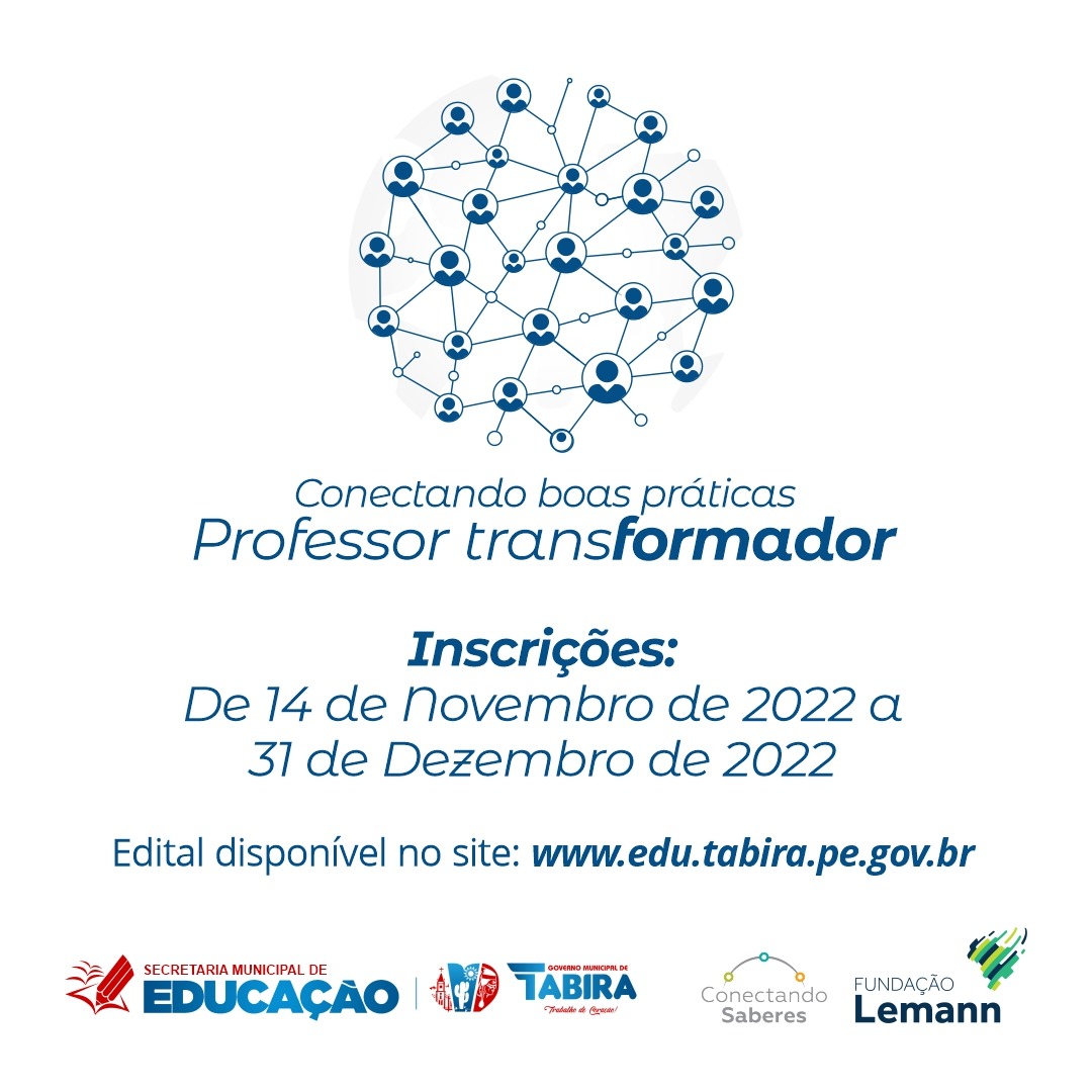 Read more about the article 2º Conectando Boas Práticas – Professor Transformador – Tabira/PE – Inscrições Abertas