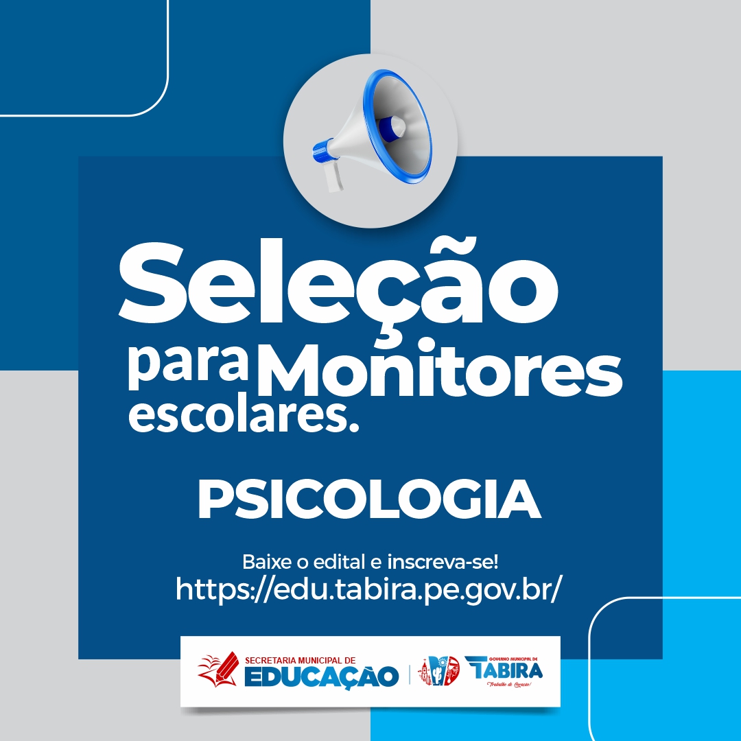 Read more about the article SELEÇÃO DE MONITORES – PSICOLOGIA